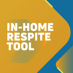 In-Home Respite Tool: Data Review and Next Steps